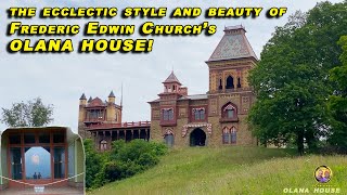 Visiting Olana House: A Journey into the World of Frederic Edwin Church